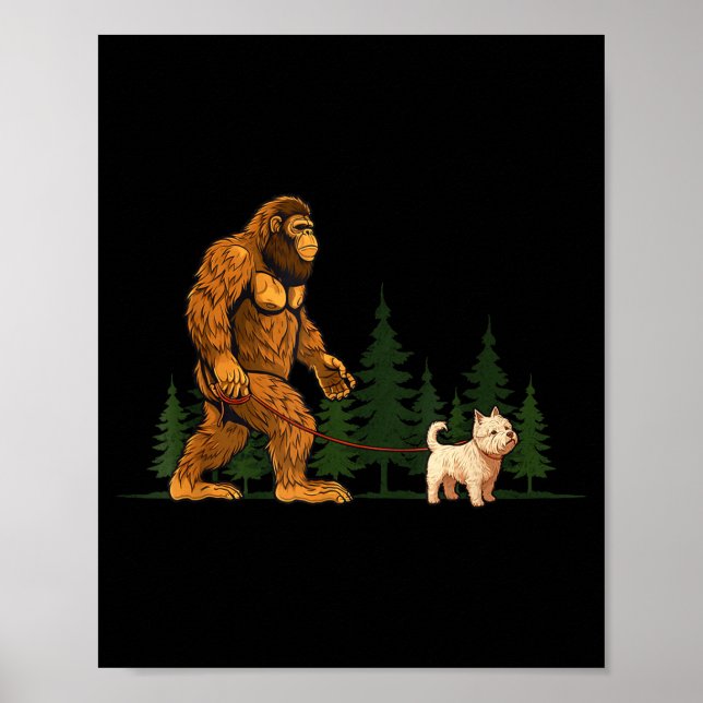 Funny West Highland White Terrier Westie Bigfoot D Poster (Framsidan)