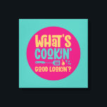 Funny What's Cooking Bra Lookin Kitchen Retro Art Canvastryck<br><div class="desc">Färgfull typografisk konst med retro och vibrerande färg. Lustigt citat om mat,  matlagning,  bakning och matlagning. dekoration för perfekt till ditt kök,  middag,  kafé,  bageriaffär eller restaurang. Bakgrunden färg (cirkeln och fyrkanten) är anpassade via Design Verktyg.</div>
