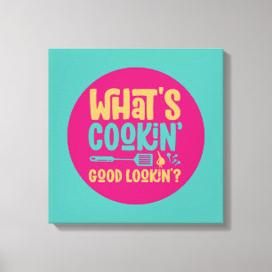 Funny What's Cooking Bra Lookin Kitchen Retro Art Canvastryck
