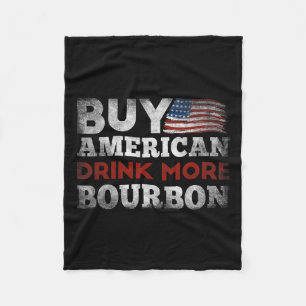 Funny Whiskey Quote US Flagga Buy American Drink M Fleecefilt