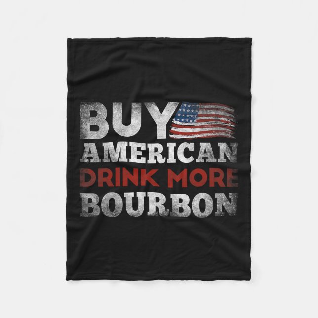 Funny Whiskey Quote US Flagga Buy American Drink M Fleecefilt (Framsidan)