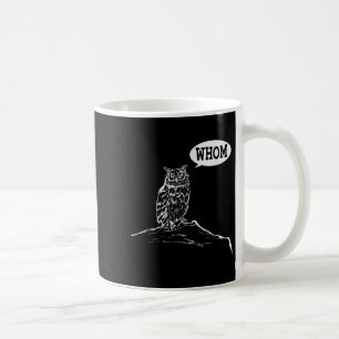 Funny Whom Uggla Grammar Englieacher Kaffemugg