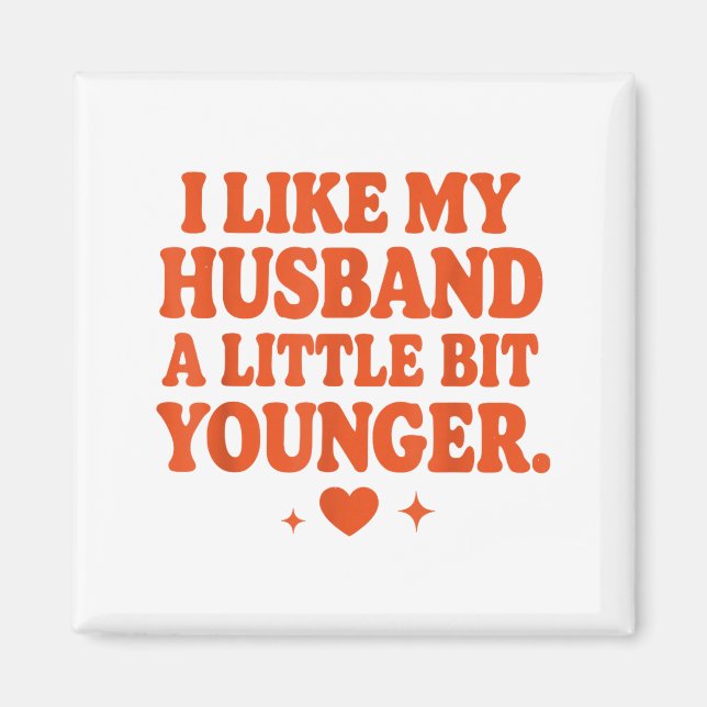 Funny Wife Husband I Like My Husband A Little Bit  Magnet (Framsidan)