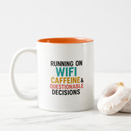 Funny WiFi and Caffeine Quote Coffee Mug Två-Tonad Mugg