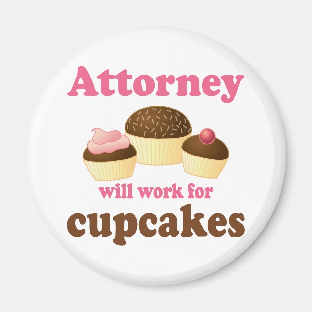 Funny Will Work for Muffinss Attorney Magnet (Framsidan)