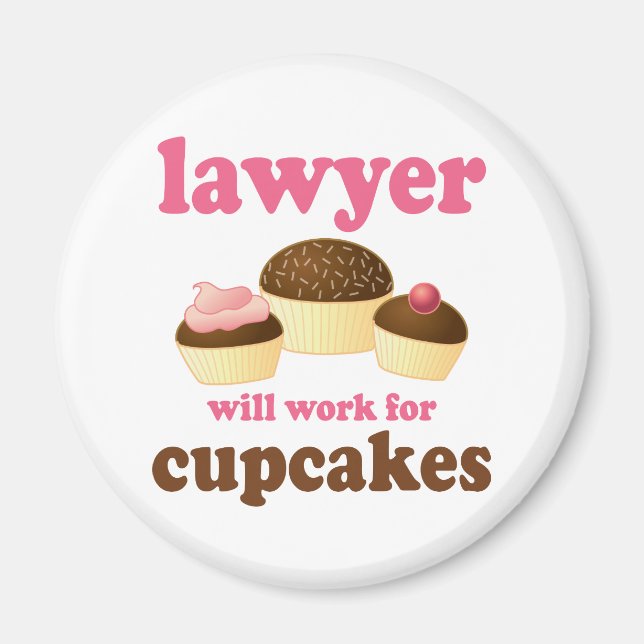 Funny Will Work for Muffinss Lawyer Magnet (Framsidan)