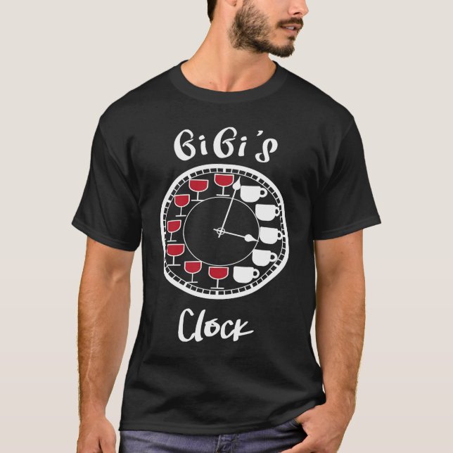 Funny Wine and Coffee Tees for Women  GiGi's Clock T Shirt (Framsida)