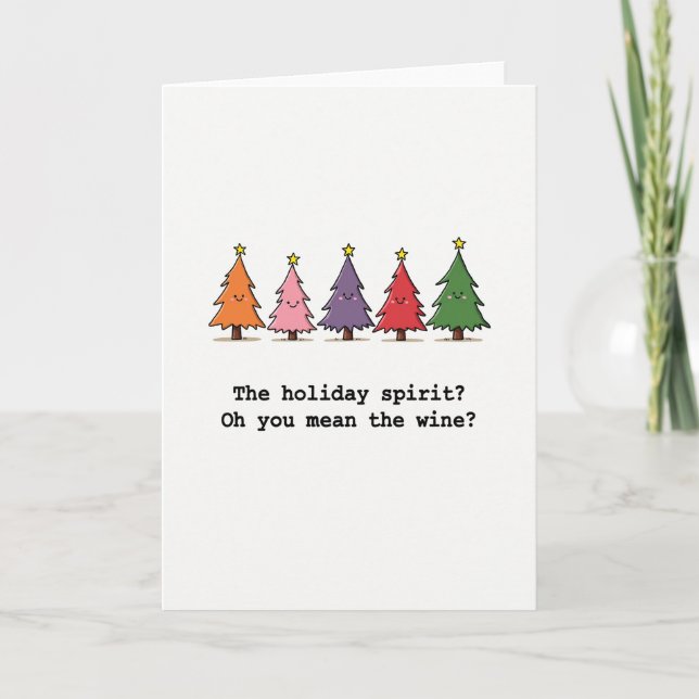Funny Wine Christmas Card Holiday Spirit Quote Kort (Framsida)