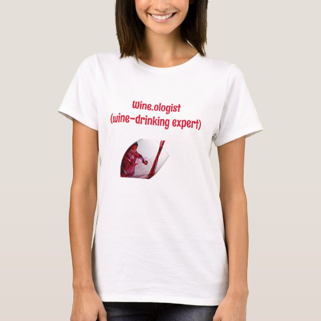 Funny Wine Graphic  T Shirt (Framsida)
