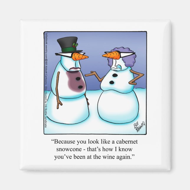 Funny Wine Humor Refrigerator Magnet (Framsidan)