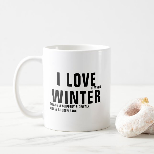 Funny Winter-citattkaffe Mugg (Med munk)
