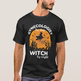 Funny Witch Gynecolog Halloween Costume for Gyn T Shirt