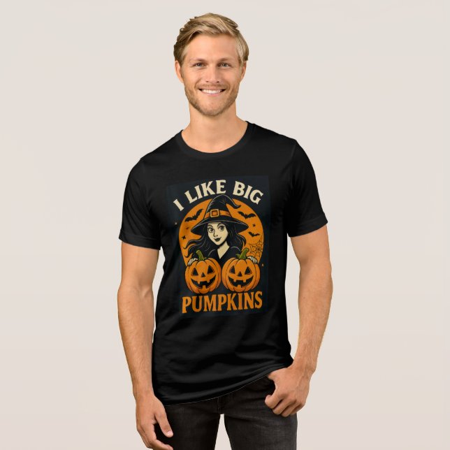 Funny Witch “I Like Big Pumpkins” Art T Shirt (Framsida Full)