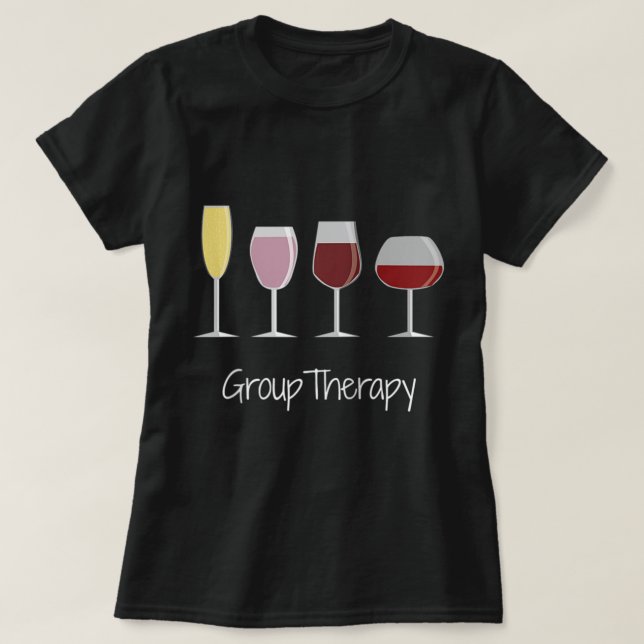 Funny Women Vin Gift Idea Tee Group Therapy Ragla (Design framsida)