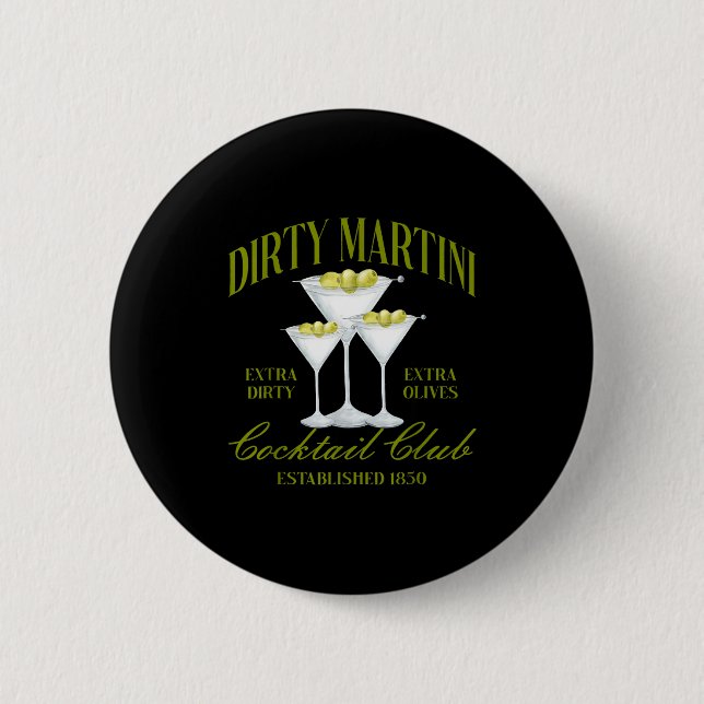 Funny Womens Dirty Martini Social Club Drinking Ta Knapp (Framsida)