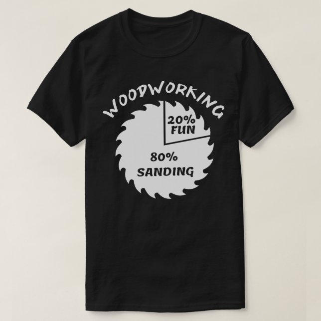 Funny Woodworking 1 T Shirt (Design framsida)