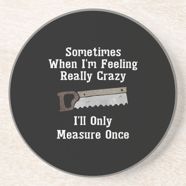 Funny Woodworking Carpenter Gift Underlägg (Framsidan)