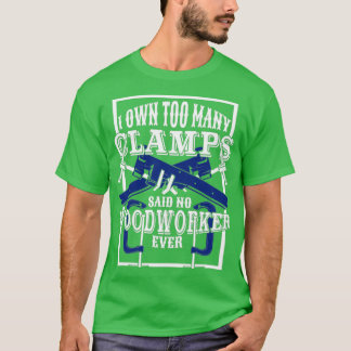 Funny Woodworking Woodwork Gift T Shirt