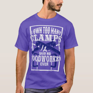 Funny Woodworking Woodwork Gift T Shirt