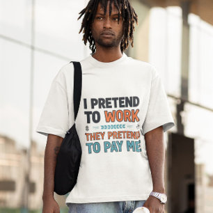 Funny Work Giftfull Betala Joke - Kontors humor T Shirt