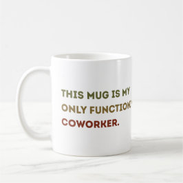 Funny Work Mugg för Coworkers - office Funny Gift