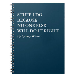 Funny Work Notebook for Doers Who Do It Right Anteckningsbok