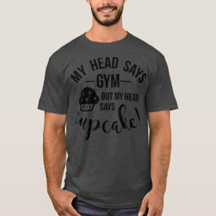Funny Workout Exercise Gym Cuptårta Diet Dam Gif T Shirt