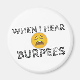 Funny Workout Gym Humor Magnet