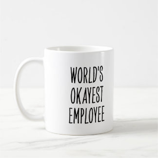 Funny World’s Okayest Employee Kaffemugg