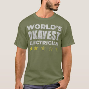 Funny Worlds Okayest Electrician Vintage Stil T Shirt