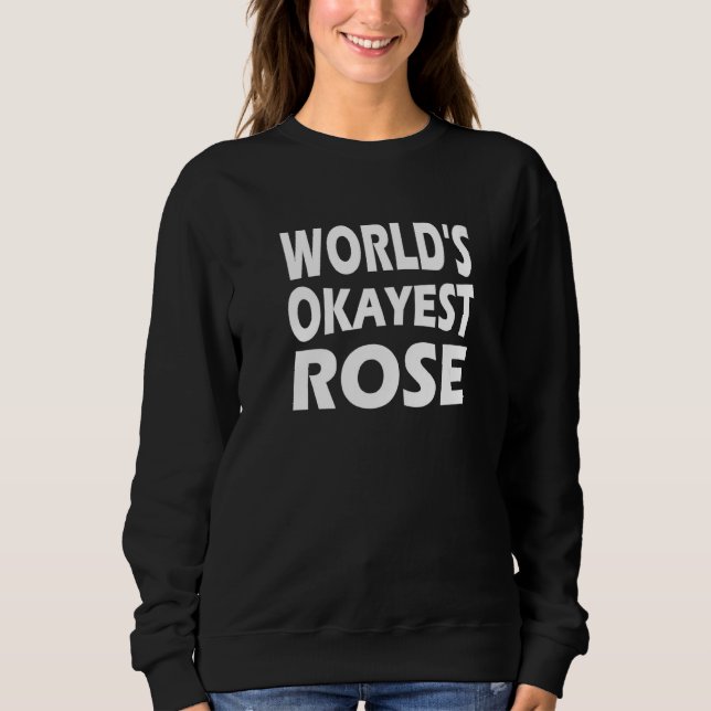 Funny - Worlds Okayest Rose Premium T Shirt (Framsida)