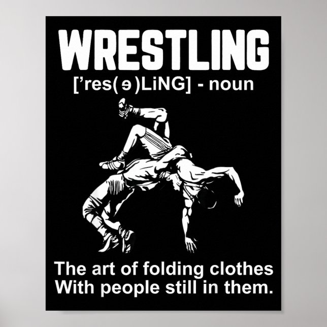 Funny Wrestling Definition The Art Of Folding Clot Poster (Framsidan)