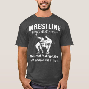 Funny Wrestling Definition Wrestling sport T Shirt