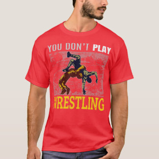 Funny Wrestling-design Gift for Wrestler T Shirt