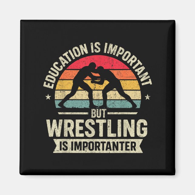 Funny Wrestling Education Joke For Wrestler Men Ki Magnet (Framsidan)