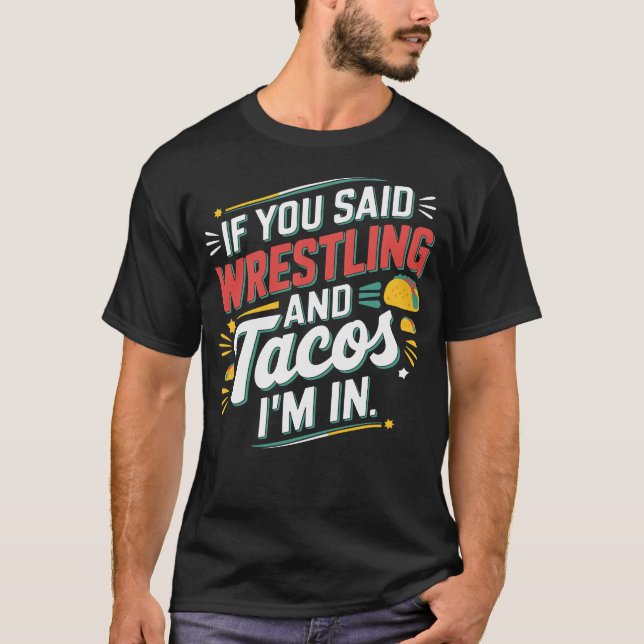 Funny Wrestling och Tacos Wrestle Retro T Shirt (Framsida)