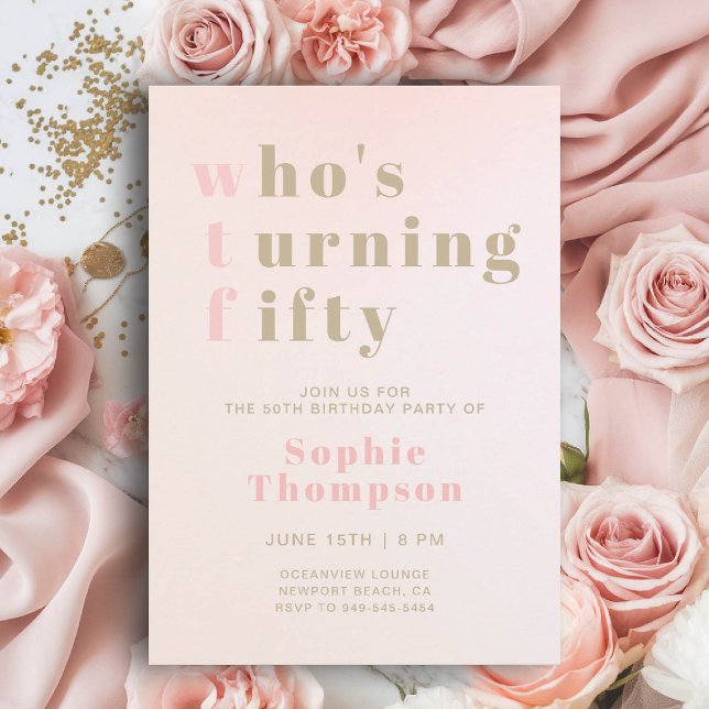 Funny WTF-Rosa Modern Elegant 50:e Födelsedagsfest Inbjudningar (funny 50th birthday invite for women wtf whos turning fifty pink blush modern elegant sassy)