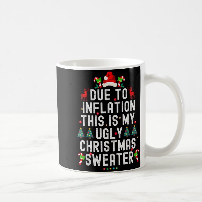 Funny Xmas Due To Inflation Ugly Christmas Sweater Kaffemugg (Höger)