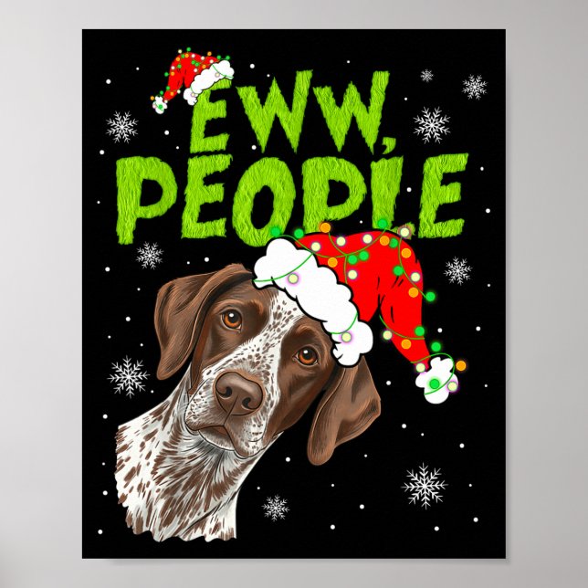 Funny Xmas Ew People Gsp Dogs Lover Pajamas Men Wo Poster (Framsidan)