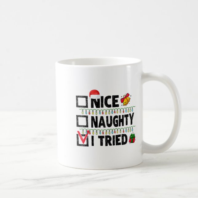 Funny Xmas Nice Naughty I Tried Christmas List Fam Kaffemugg (Höger)