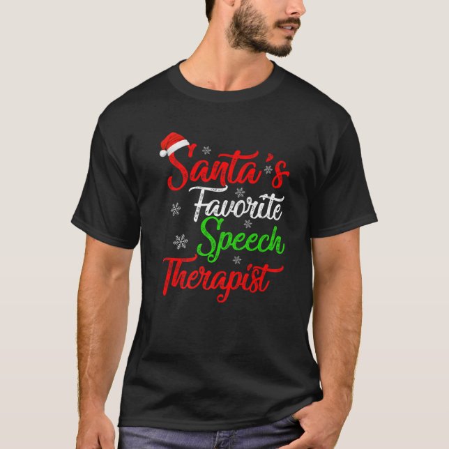 Funny Xmas Santa's Favorite Speech Therapist Chris T Shirt (Framsida)