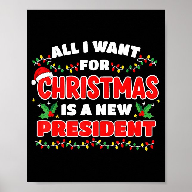 Funny Xmas Tee All I Want For Christmas Is A New P Poster (Framsidan)