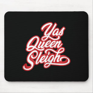Funny Yas Queen Sleigh Musmatta