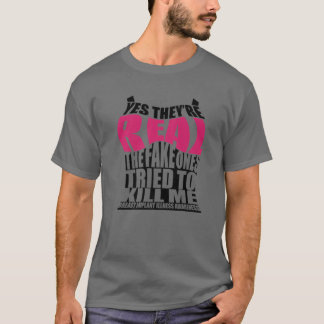 Funny Yes They're Real | Cute Breast Implant Illne T Shirt