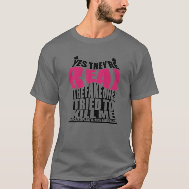 Funny Yes They're Real | Cute Breast Implant Illne T Shirt (Framsida)