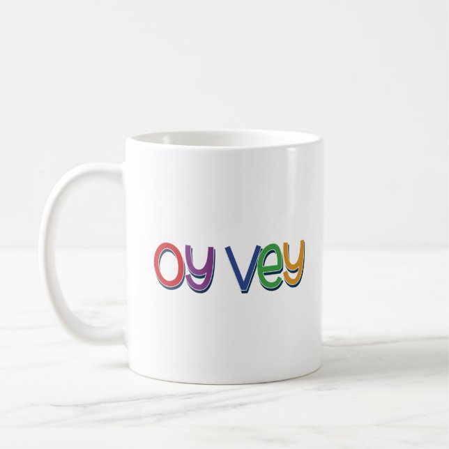 Funny Yiddisk fras - Oy Vey, Jewish Helgdag Gift Kaffemugg (Vänster)