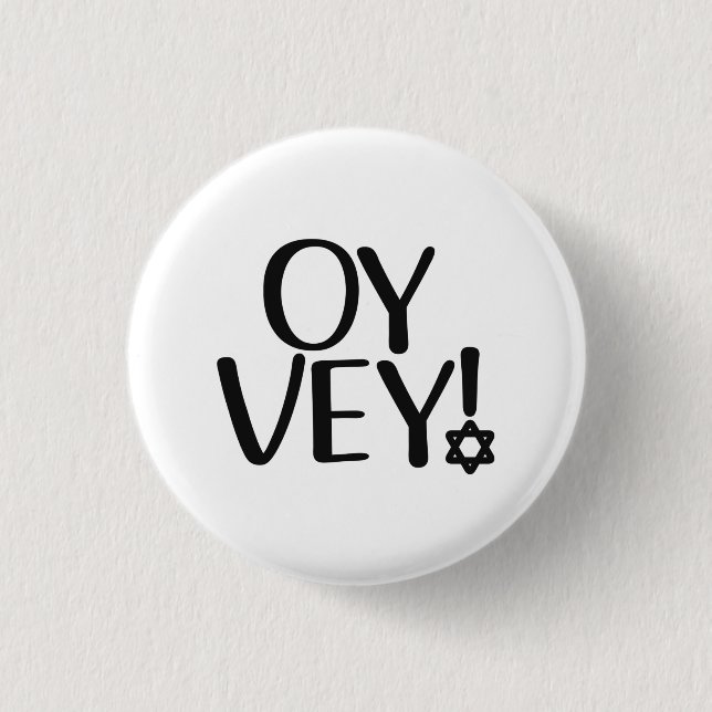 Funny Yiddisk fras - Oy Vey, Jewish Helgdag Gift Knapp (Framsida)