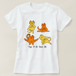 Funny Yoga Cats, Yoga Pun Meme Yoga Humor T Shirt