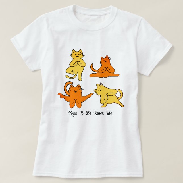 Funny Yoga Cats, Yoga Pun Meme Yoga Humor T Shirt (Design framsida)