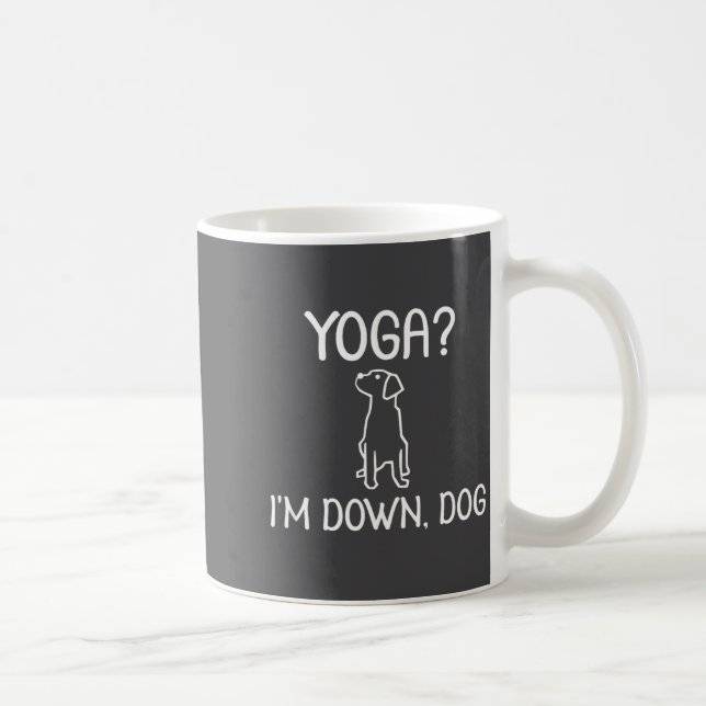 Funny Yoga I'm Down Dog . Family Joke Sarcastic Te Kaffemugg (Höger)